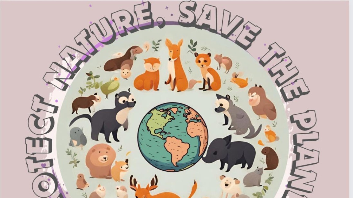 Protect Nature save the planet e-twining projesi başladı.